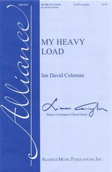 My Heavy Load SATB choral sheet music cover